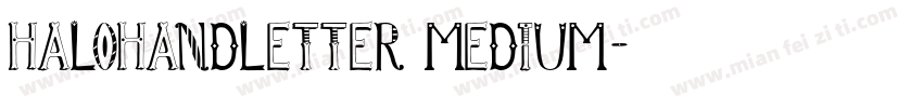 HaloHandletter Medium字体转换